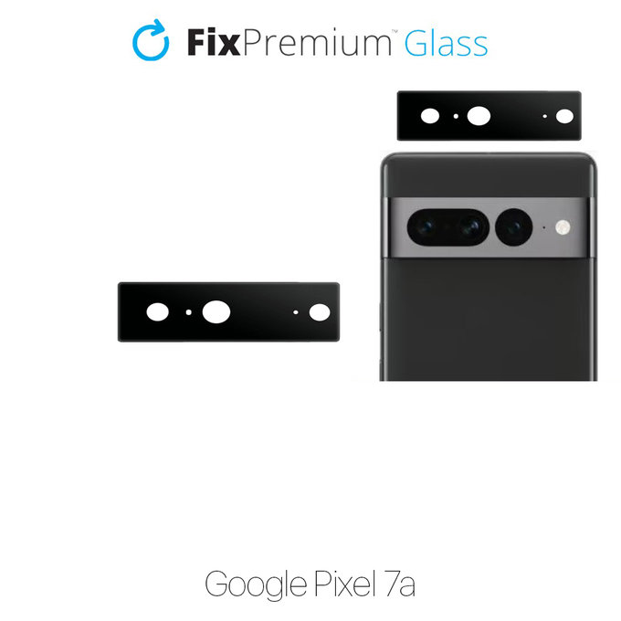 FixPremium Glass - Geam securizat a camerei din spate pentru Google Pixel 7a
