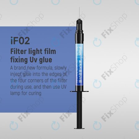 iFixes IF02 - adeziv UV pentru fixarea filtrelor de lumină, 5ml