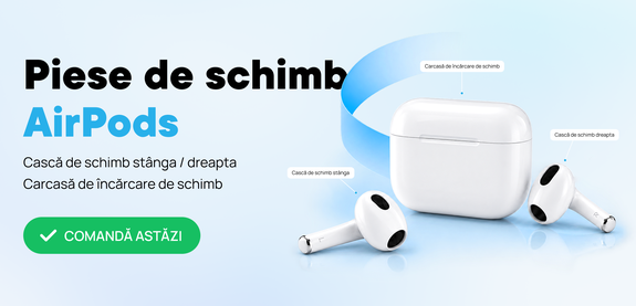 PIESE DE SCHIMB PENTRU AIRPODS
