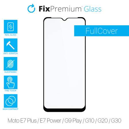 FixPremium FullCover Glass - Geam securizat pentru Motorola Moto E7 Plus, E7 Power, G9 Play, G10, G20 & G30