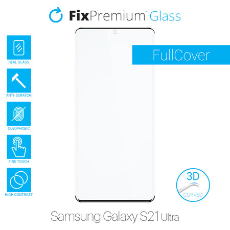 FixPremium FullCover Glass - 3D Sticlă securizată pentru Samsung Galaxy S21 Ultra