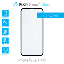 FixPremium FullCover Glass - Sticlă securizată pentru iPhone X, XS & 11 Pro