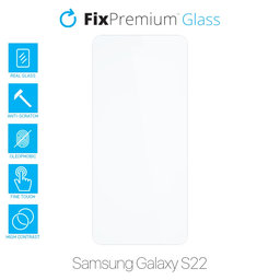 FixPremium Glass - Geam securizat pentru Samsung Galaxy S22