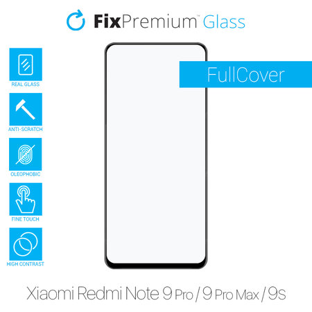 FixPremium FullCover Glass - Geam securizat pentru Xiaomi Redmi Note 9 Pro, 9 Pro Max & 9S
