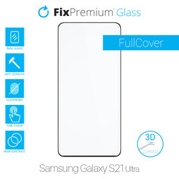 FixPremium FullCover Glass - 3D Geam securizat pentru Samsung Galaxy S21 Ultra