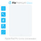 FixPremium Glass - Geam securizat pentru Apple iPad Pro 12.9" (1st Gen 2015, 2nd Gen 2017)