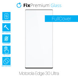 FixPremium FullCover Glass - Geam securizat pentru Motorola Edge 30 Ultra