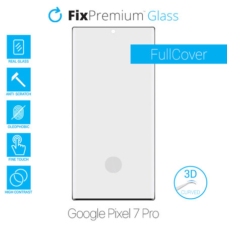 FixPremium FullCover Glass - Geam securizat pentru Google Pixel 7 Pro