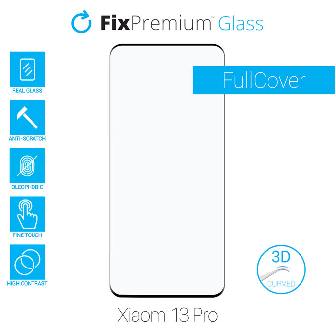 FixPremium Glass - 3D Geam securizat pentru Xiaomi 13 Pro