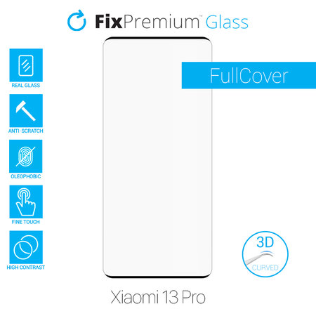 FixPremium FullCover Glass - 3D Geam securizat pentru Xiaomi 13 Pro
