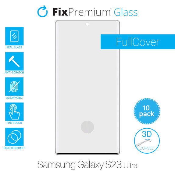 FixPremium FullCover Glass - Geam securizat pentru Samsung Galaxy S23 Ultra (10 Pack)