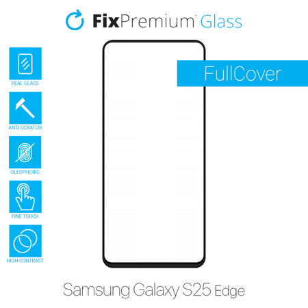 FixPremium FullCover Glass - Geam Securizat pentru Samsung Galaxy S25 Edge