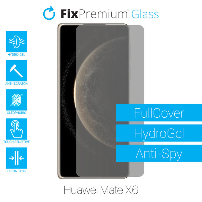 FixPremium HydroGel Anti-Spy - Folie protectoare pentru Huawei Mate X6