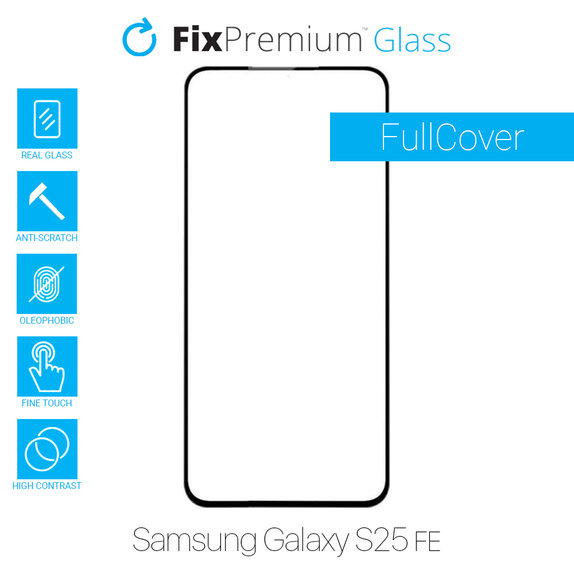 FixPremium FullCover Glass - Geam Securizat pentru Samsung Galaxy S25 FE