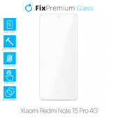 FixPremium Glass - Geam securizat pentru Xiaomi Redmi Note 15 Pro 4G
