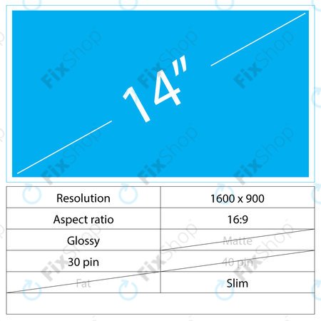 14 LCD Slim Lucios 30 pin HD+