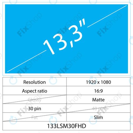 13.3 LCD Slim Mat 30 pin FHD