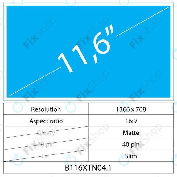 11.6 LCD Slim Mat 40 pin HD