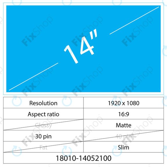 14 LCD Slim Mat 30 pin Full HD