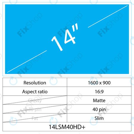 14 LCD Slim Mat 40 pin HD+